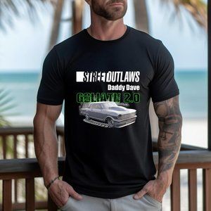 Street Outlaws Daddy Dave Goliath 2.0 Gift t Shirt Unisextee